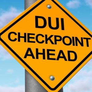 DUI checkpoint road sign